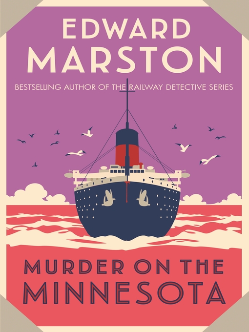 Title details for Murder on the Minnesota by Edward Marston - Available